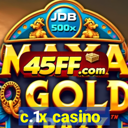c.1x casino